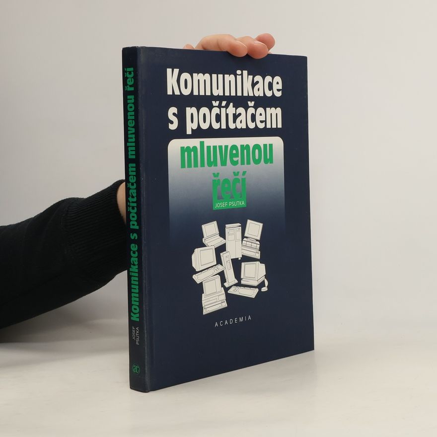 Josef Psutka Komunikace s počítačem