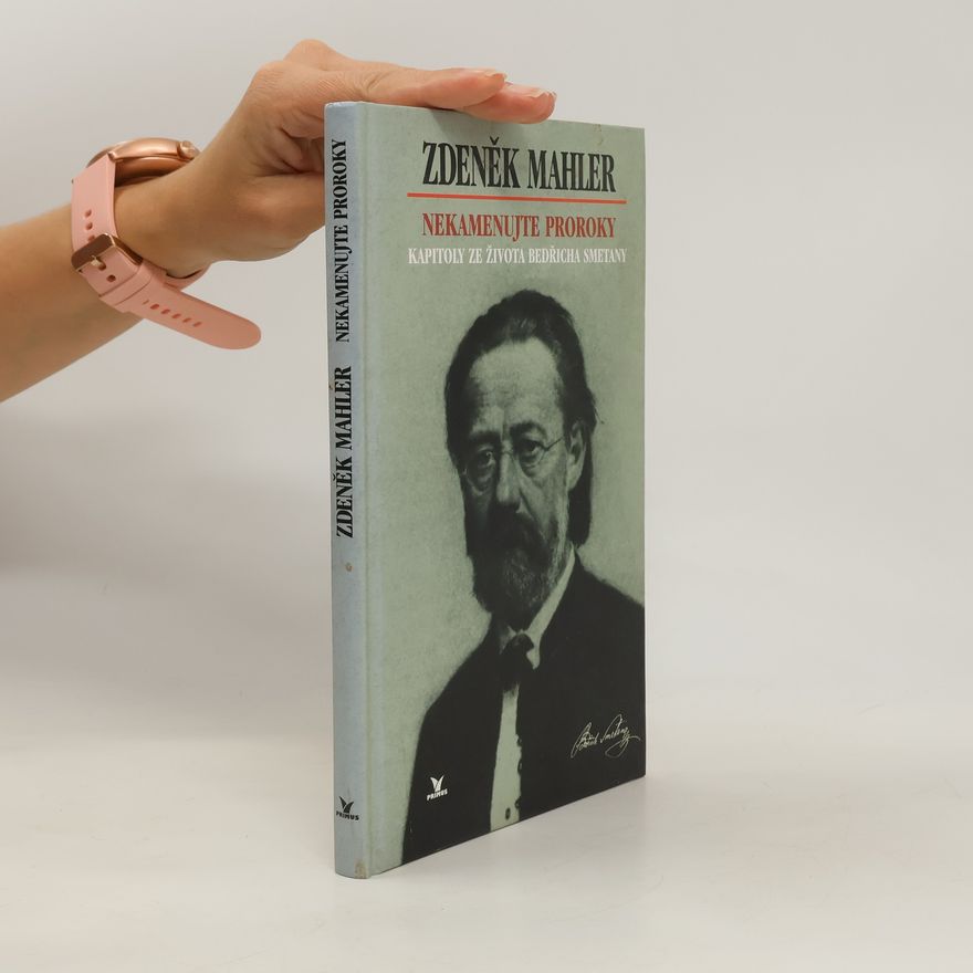 Zdeněk Mahler Nekamenujte proroky