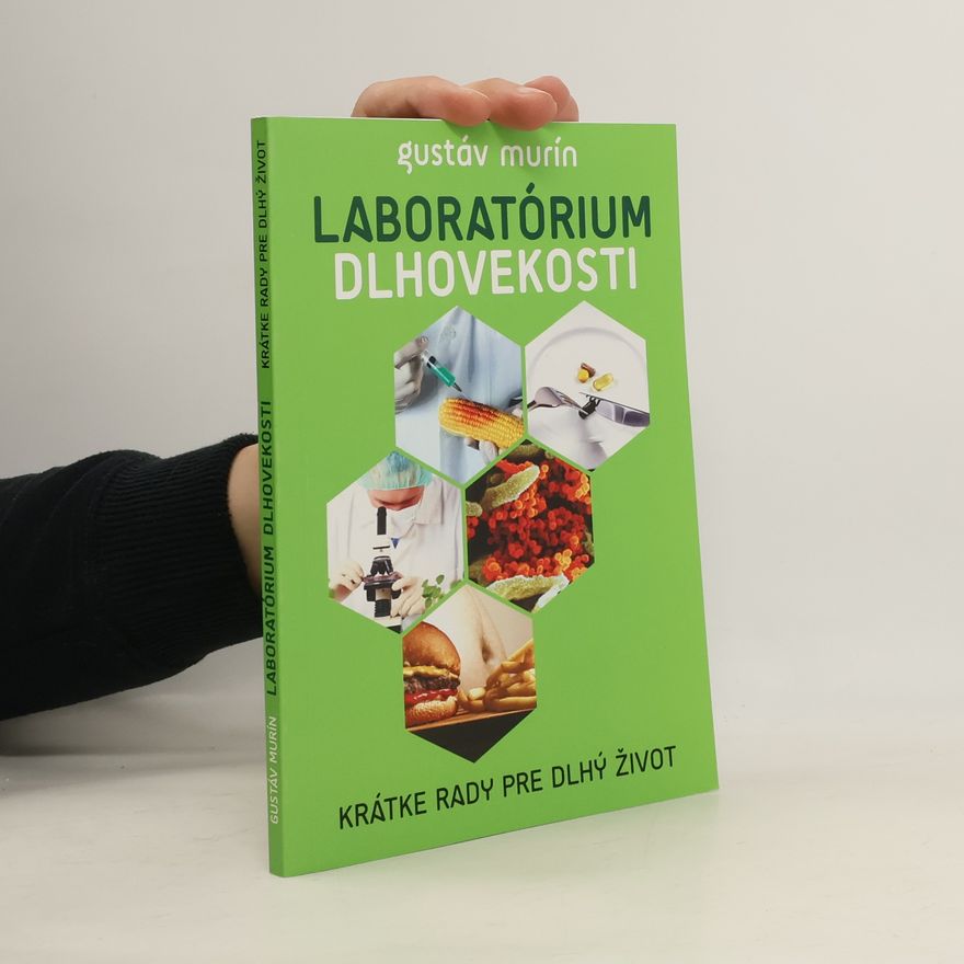 Gustáv Murín Laboratórium dlhovekosti