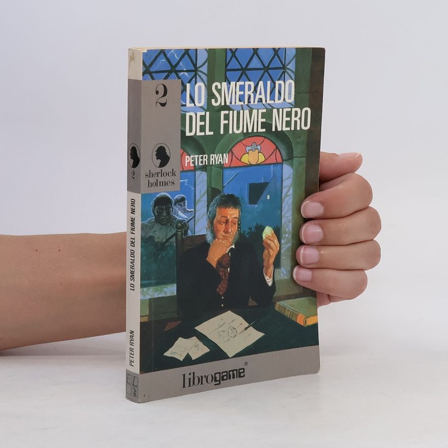 Peter Ryan Sherlock Holmes - 2: Lo smeraldo del fiume nero