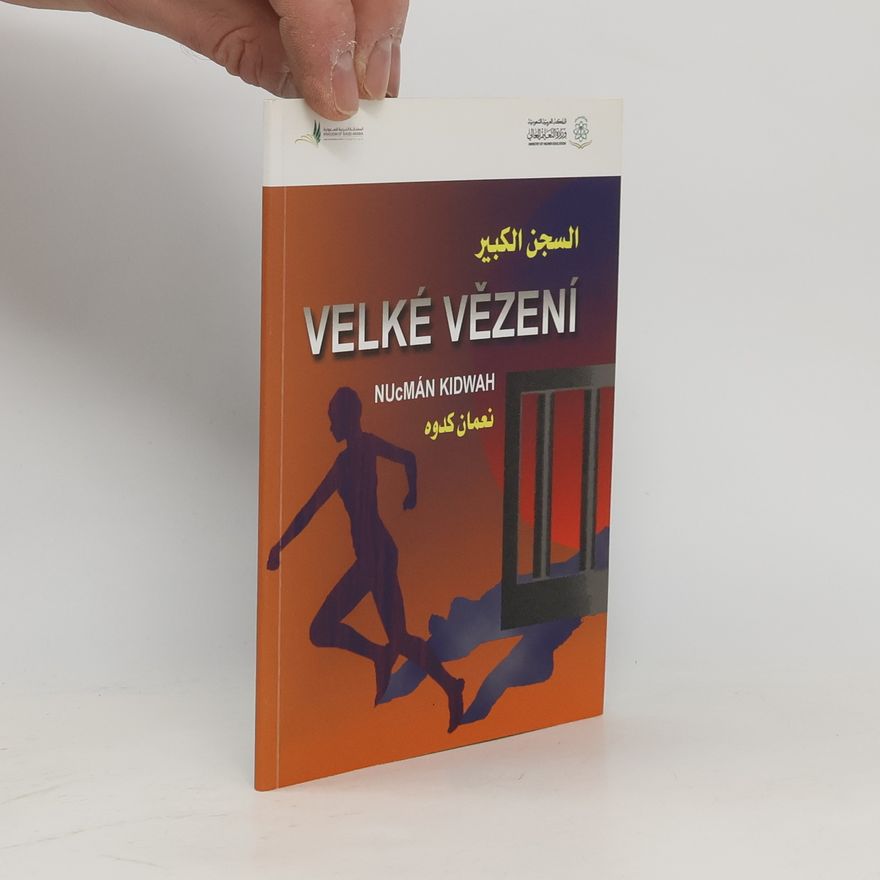 Nuʿman Kidwah Velké vězení