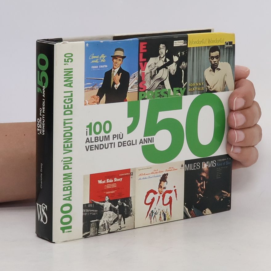 Charlotte Greig I cento album più venduti degli anni '50