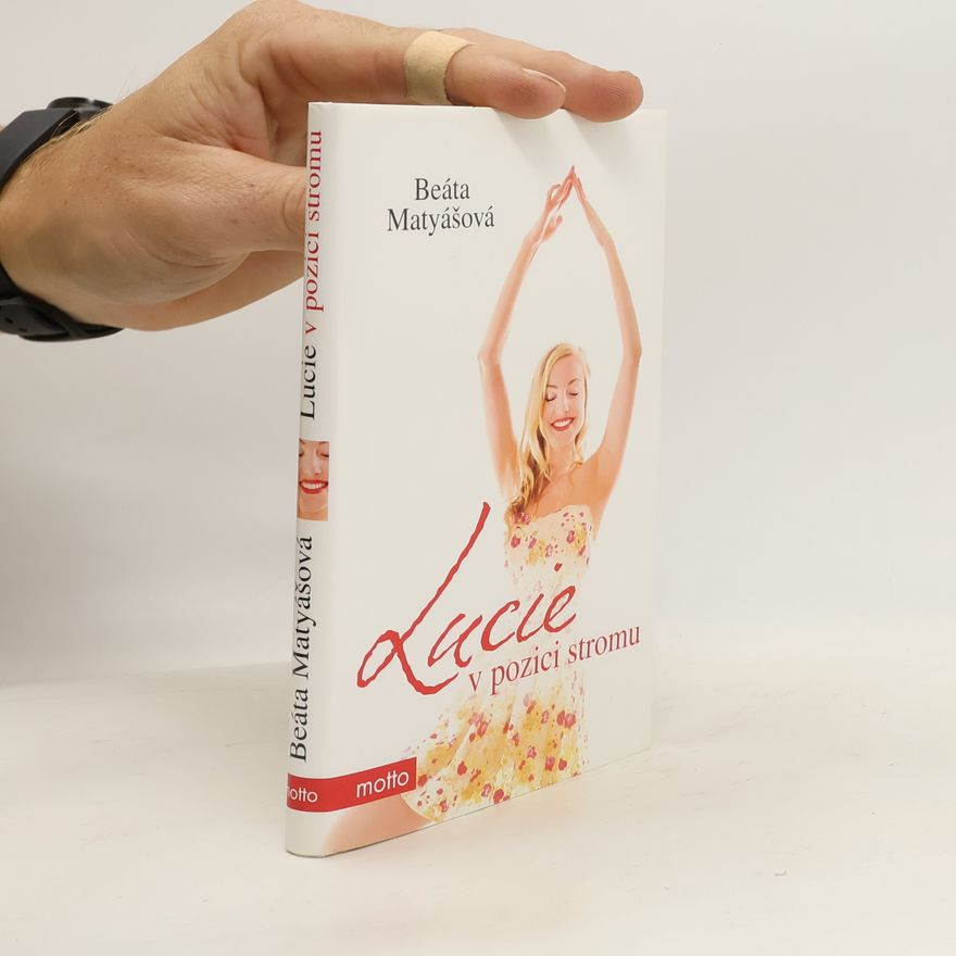 Beáta Matyášová Lucie v pozici stromu