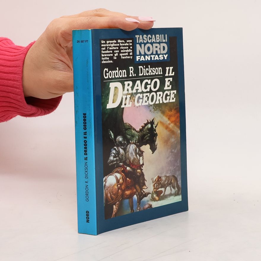 Gordon R. Dickson Il drago e il George