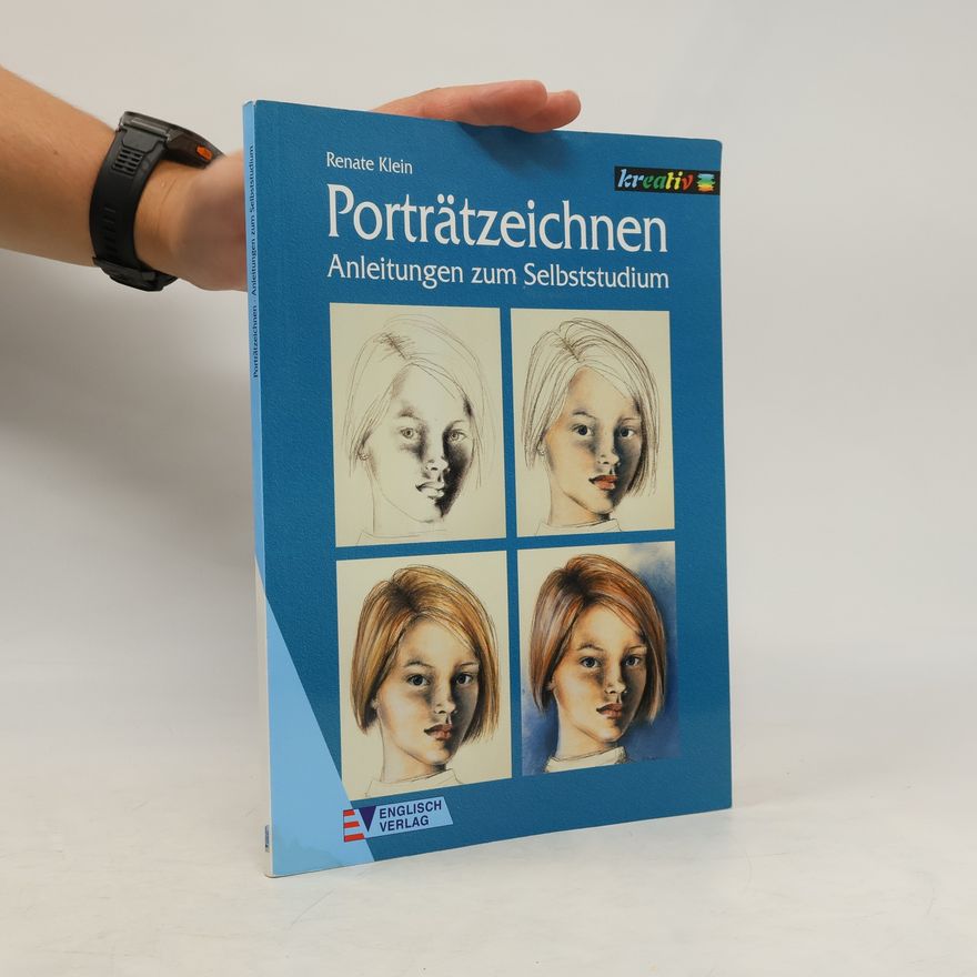 Renate Klein Porträtzeichnen Anleitungen zum Selbststudium