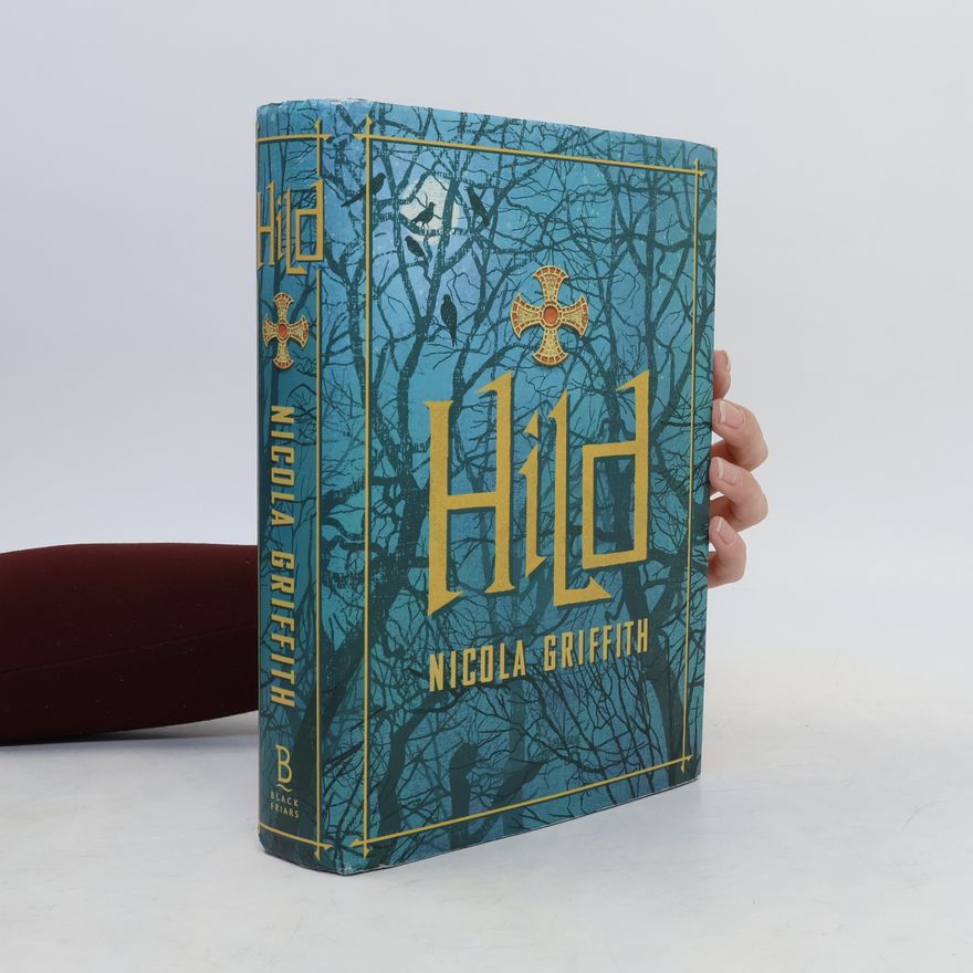 Nicola Griffith Hild