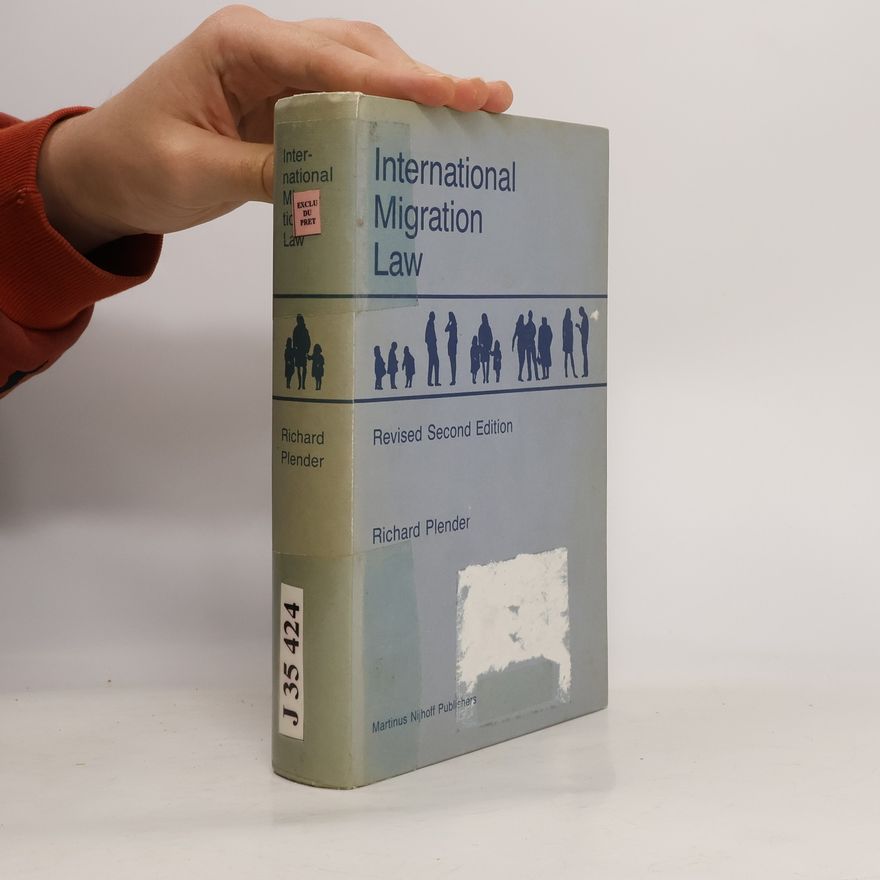 Richard Plender International Migration Law