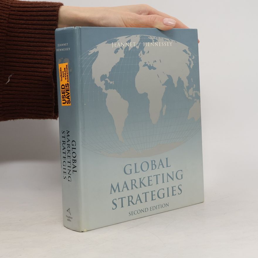 Jean-Pierre Jeannet Global Marketing Strategies