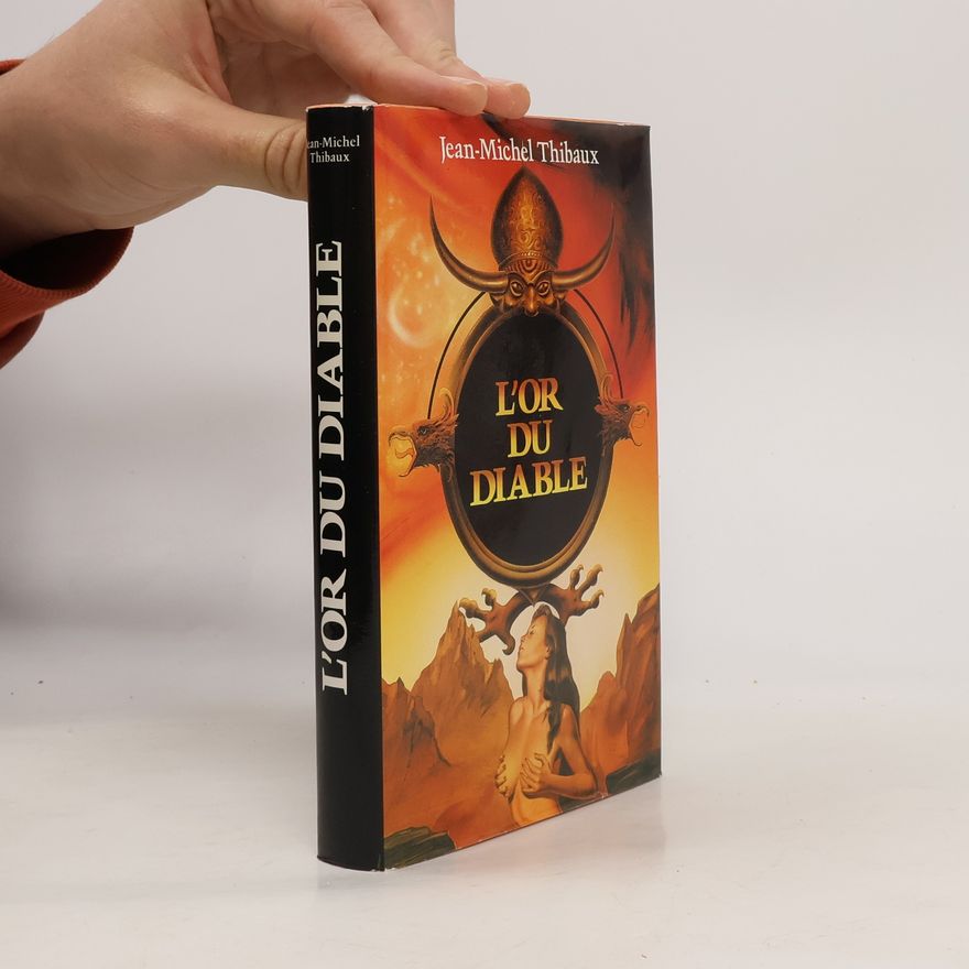 Jean Thibaux L'or du diable