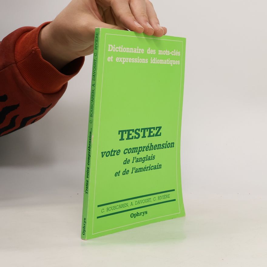 Kolektiv autorů Testez votre compréhension de l'anglais et de l'américain