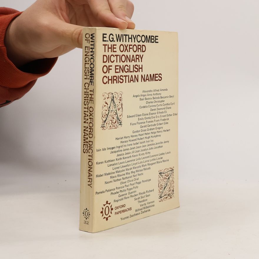 Elizabeth Gidley Withycombe The Oxford Dictionary of English Christian Names