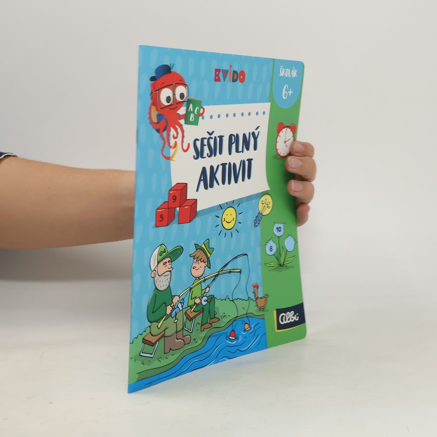Autorenkollektiv Sešit plný aktivit (školák 6+)