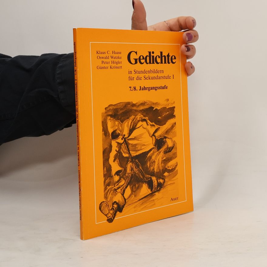 Autorenkollektiv Gedichte in Stundenbildern für die Sekundarstufe I