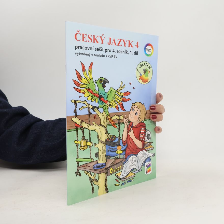 kolektiv Český jazyk 4 : pracovní sešit pro 4. ročník, 1. díl