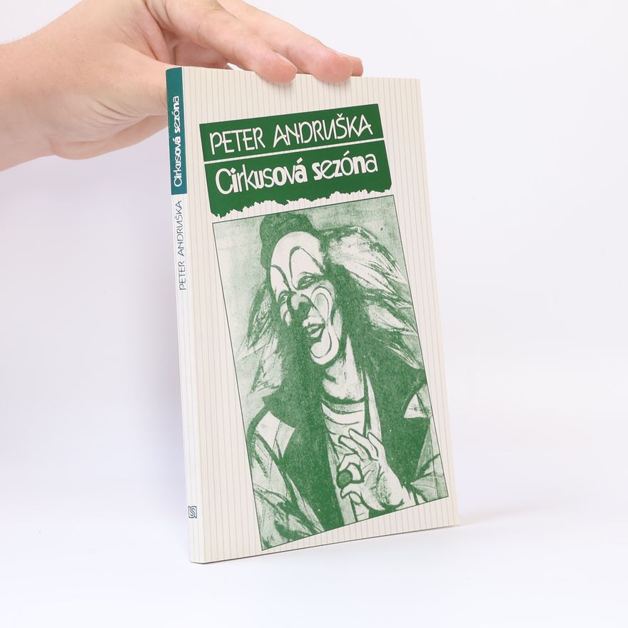 Peter Andruška Cirkusová sezóna