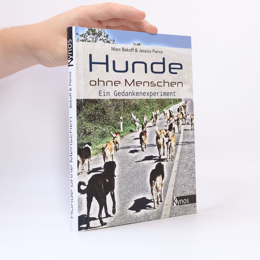 Jessica Pierce Hunde ohne Menschen