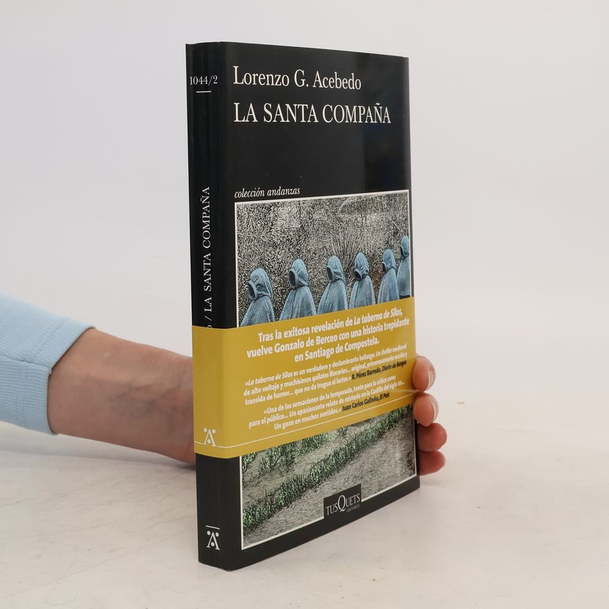 Lorenzo G. Acebedo Serie Gonzalo de Berceo - 2: La Santa Compaña