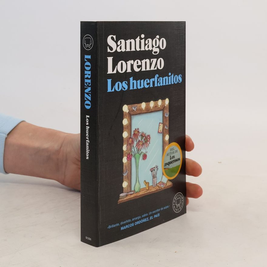 Gorka Olmo Los huerfanitos