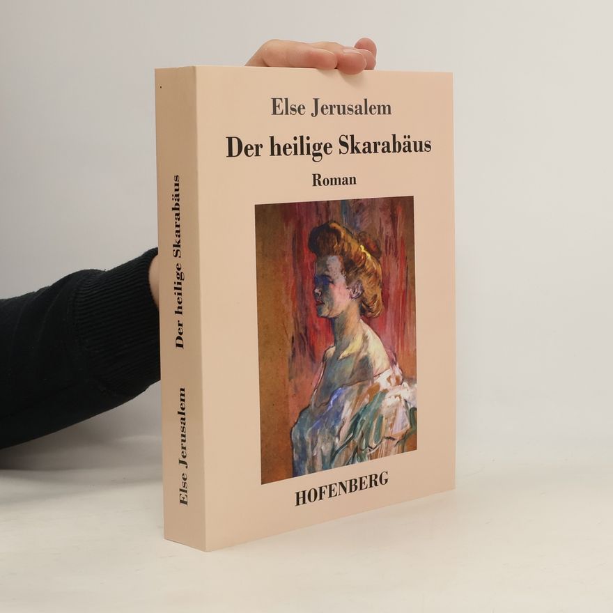 Else Jerusalem Der heilige Skarabäus