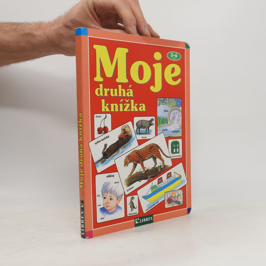 Autorenkollektiv Moje druhá knížka