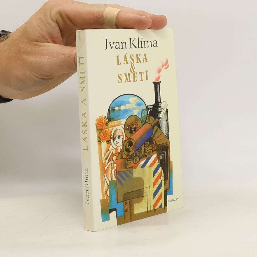 Ivan Klíma Láska a smetí