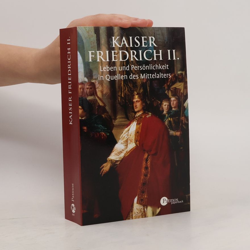 Klaus van Eickels Kaiser Friedrich II.