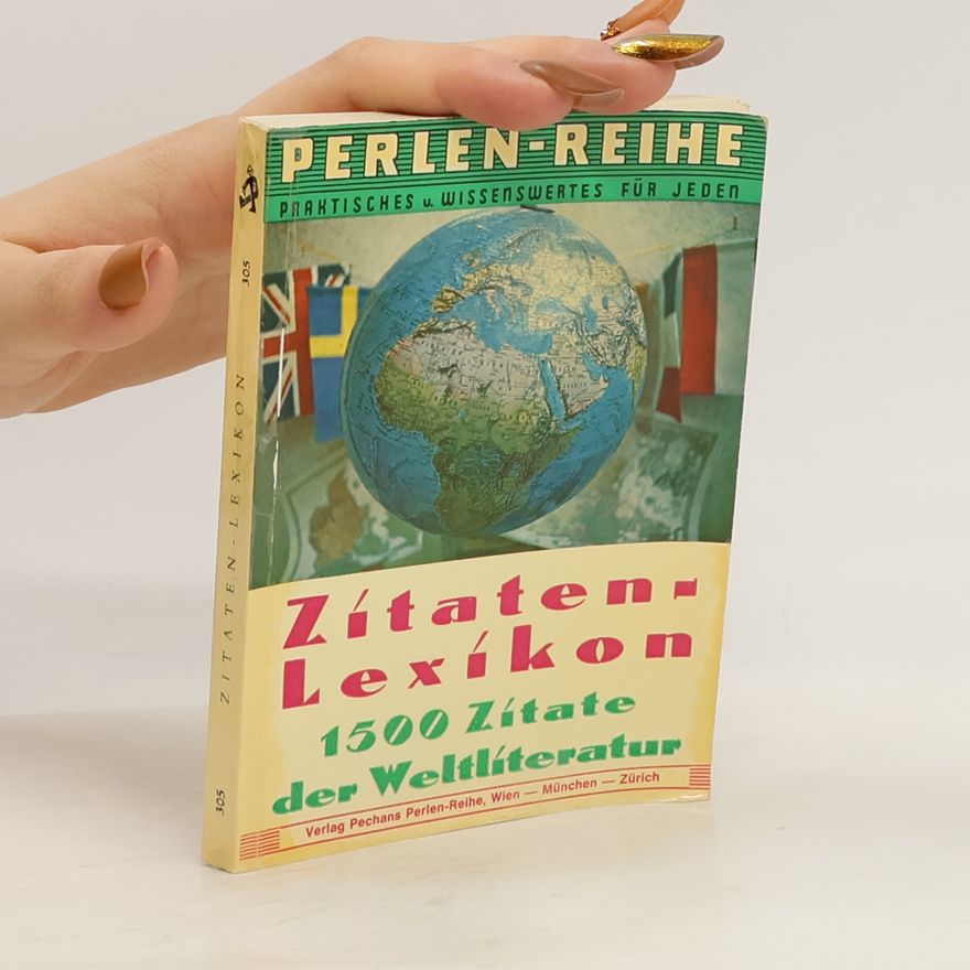 Kolektív autorov Zítaten Lexíkon 1 500 Zítate der Weltlíteratur