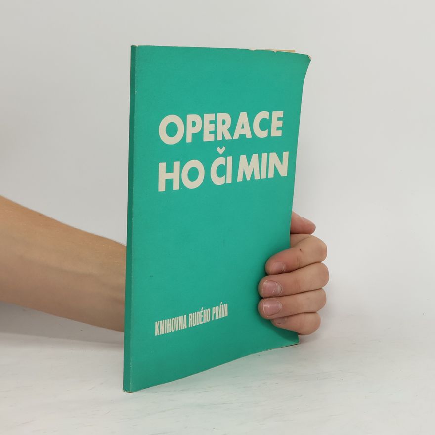 Milan Mádr Operace Ho Či Min