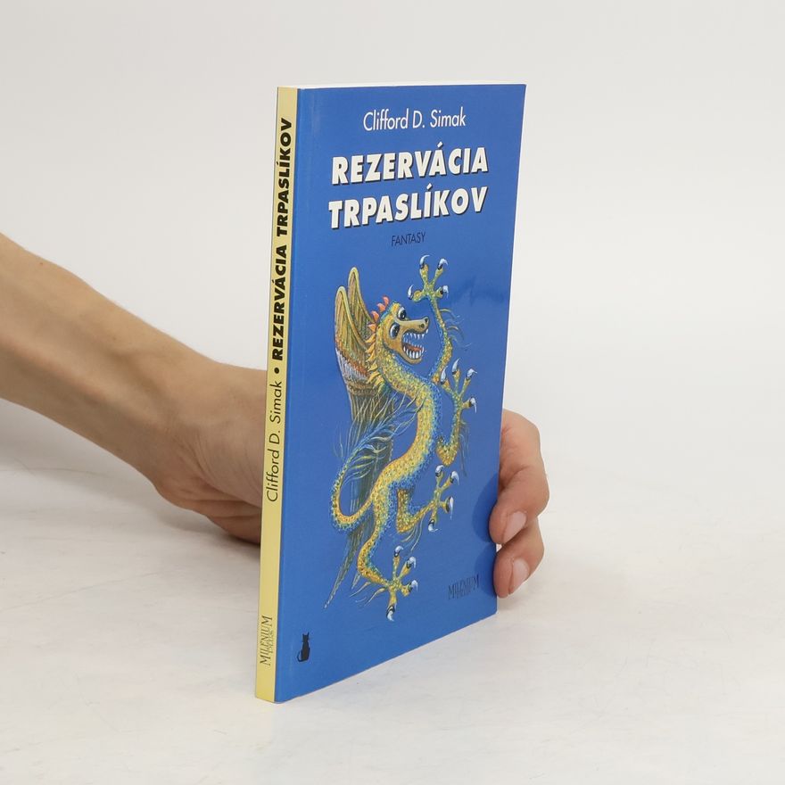 Clifford D. Simak Rezervácia trpaslíkov