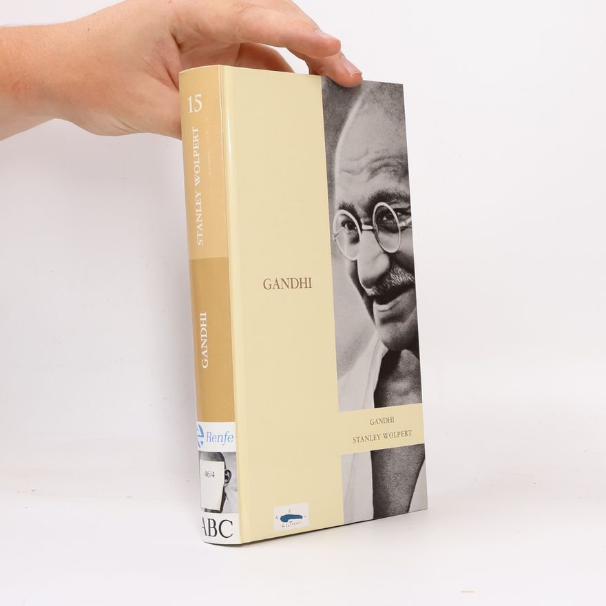 Stanley Wolpert Gandhi
