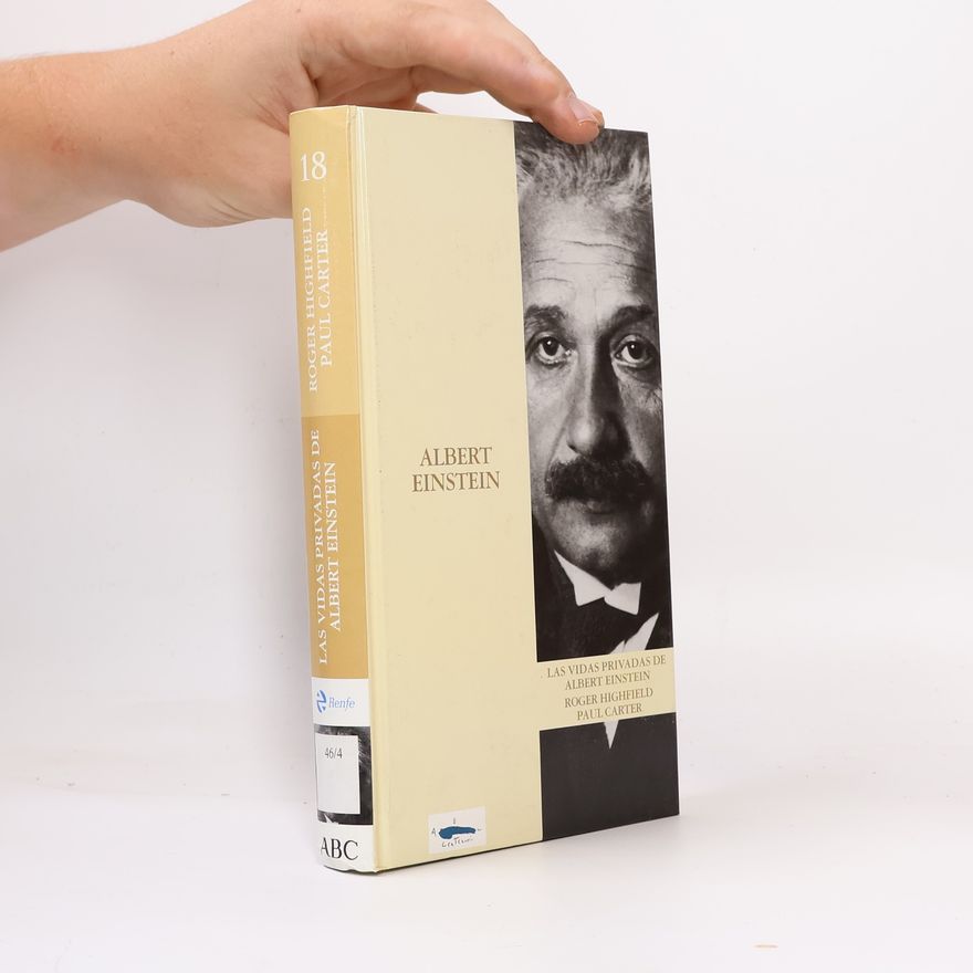 Paul Carter Las vidas privadas de Albert Einstein