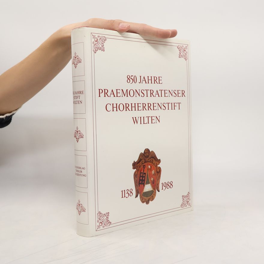 Autorenkollektiv 850 Jahre Praemonstratenser Chorherrenstift Wilten