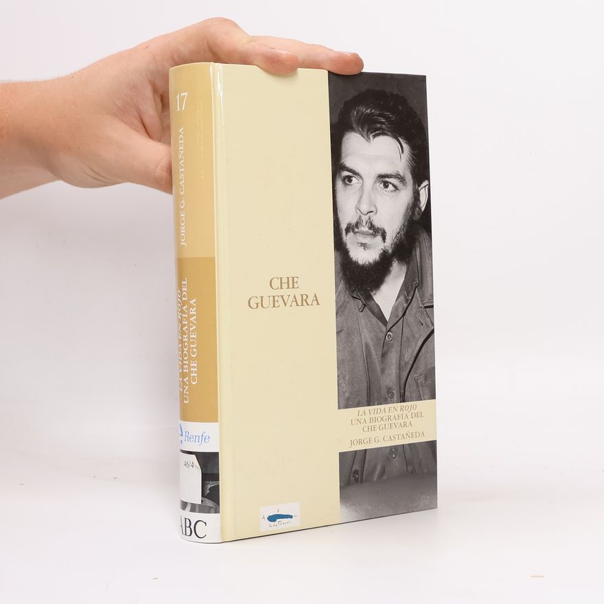 Jorge G. Castañeda Che Guevara