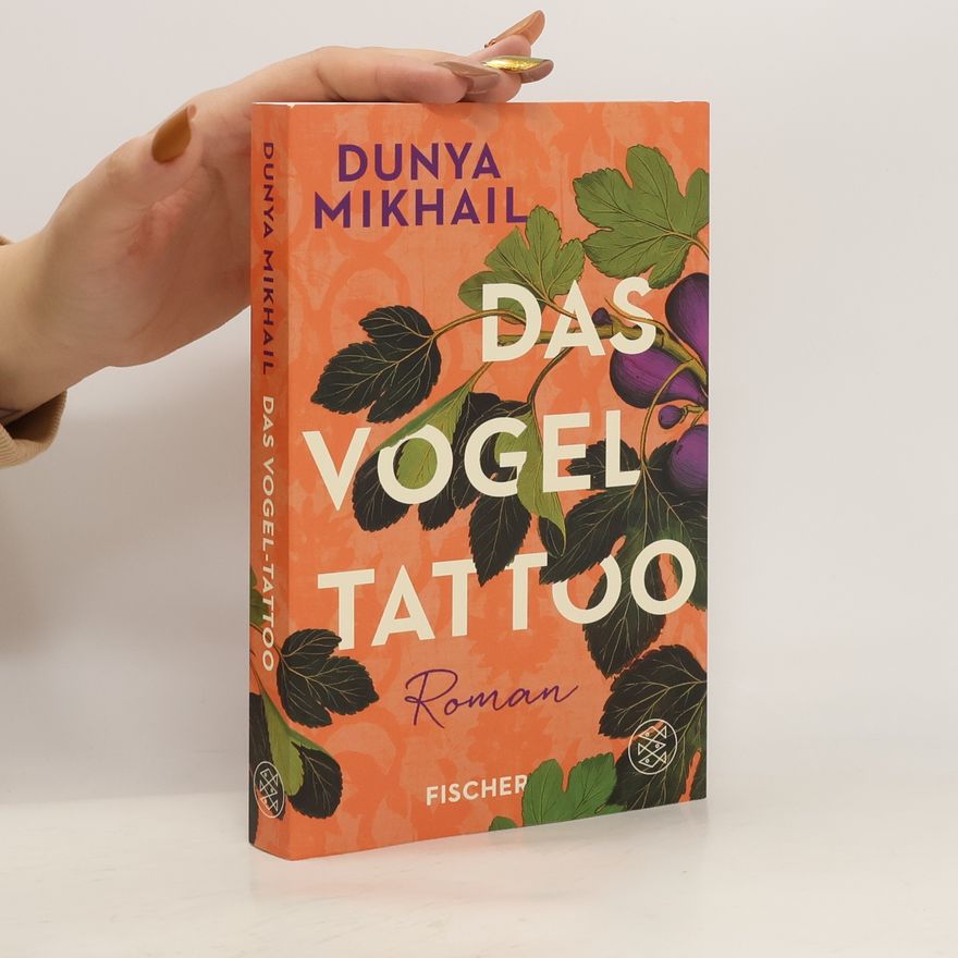 Dunya Mikhail Das Vogel-Tattoo. Roman