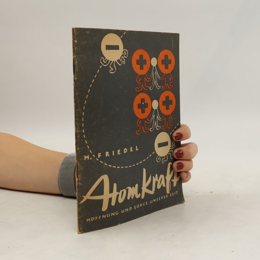 Hubert Friedel Atomkraft