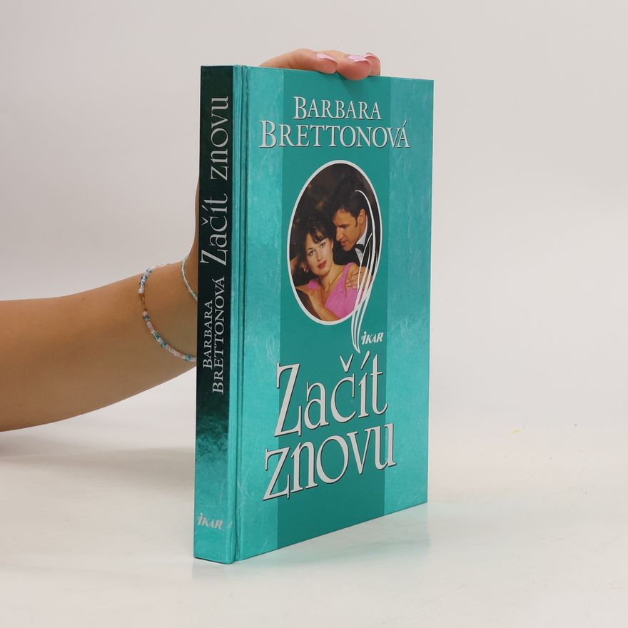 Barbara Bretton Začít znovu