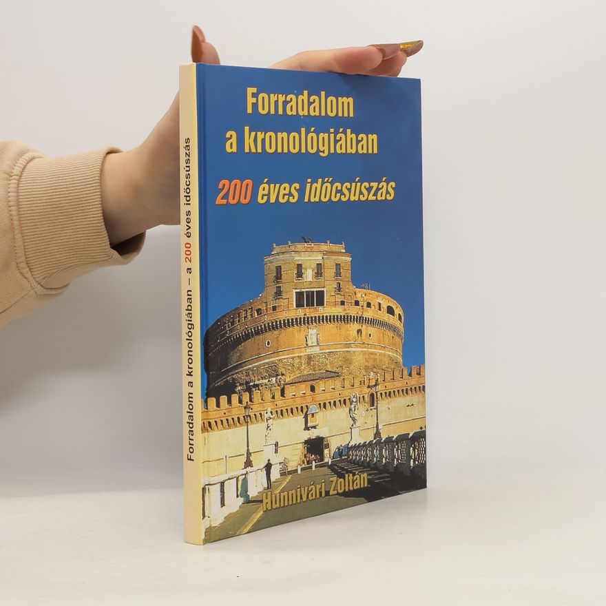 Zoltán Hunnivári Forradalom a kronológiában