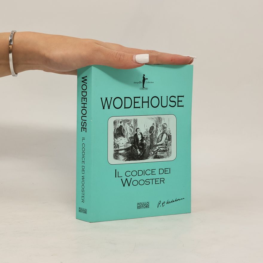 Pelham Wodehouse Il codice dei Wooster