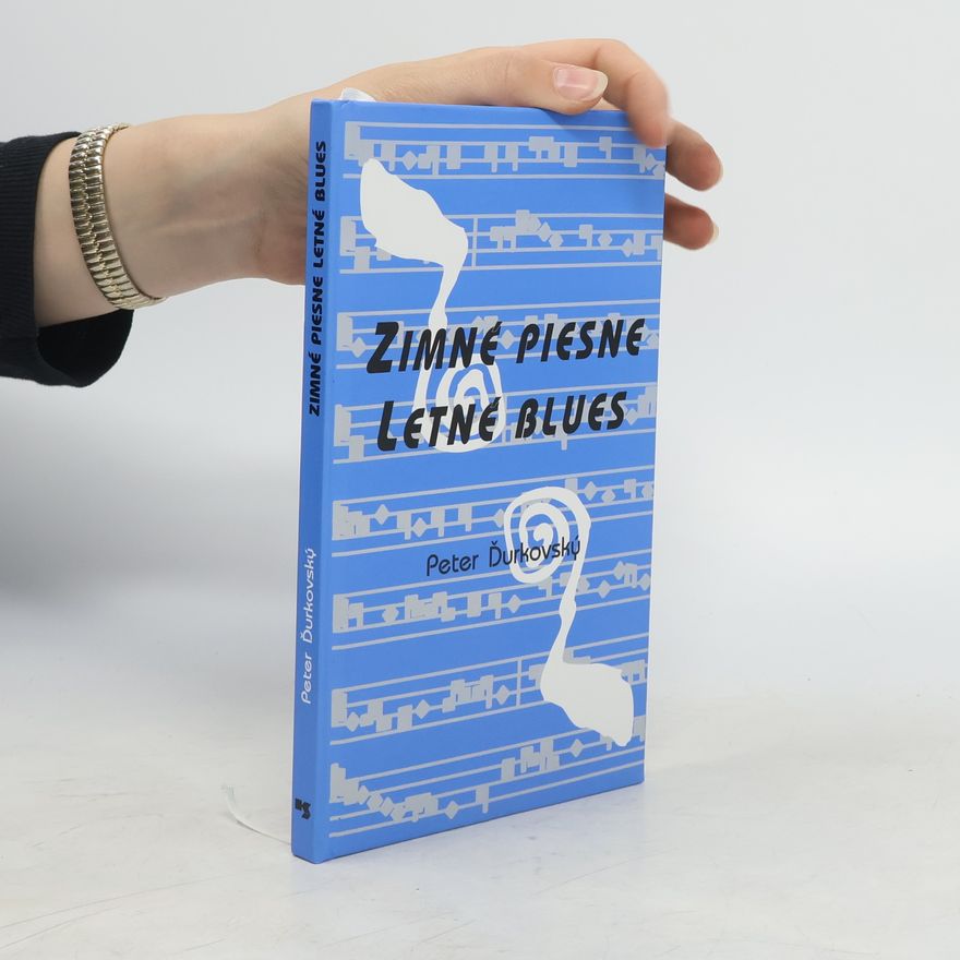 Peter Ďurkovský Zimné piesne-Letné blues