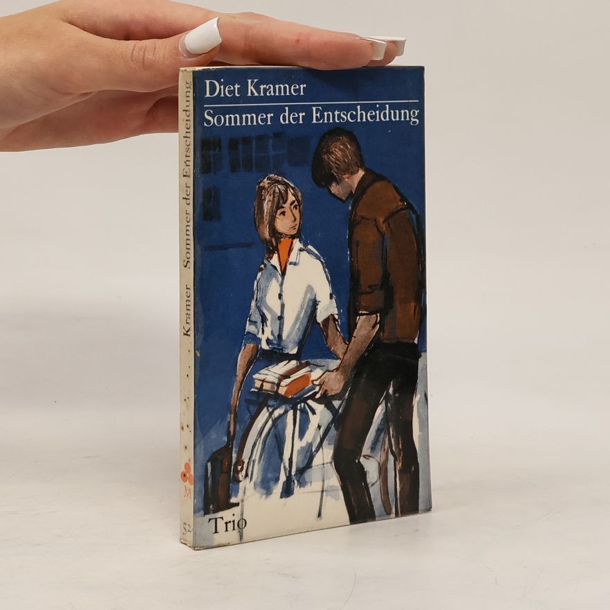 Dietrich Kramer Sommer der Entscheidung