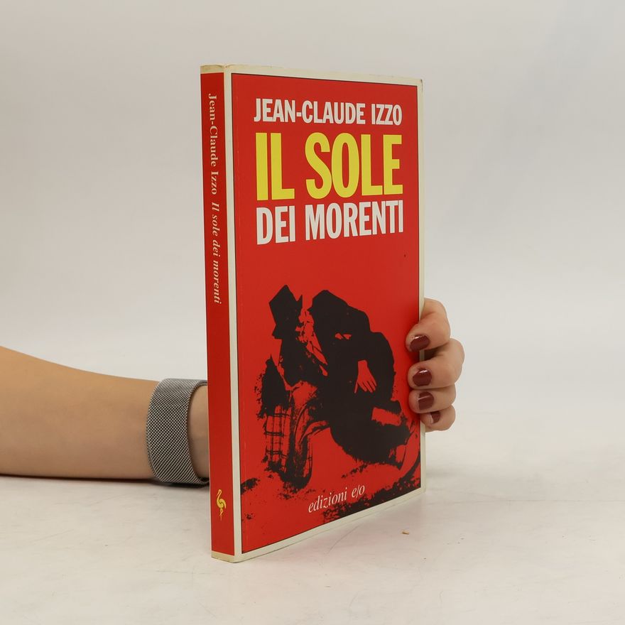 Jean-Claude Izzo Il sole dei morenti
