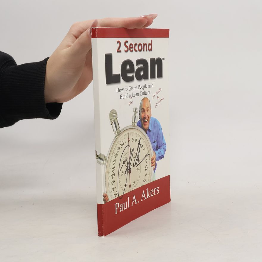 Paul A. Akers 2 Second Lean