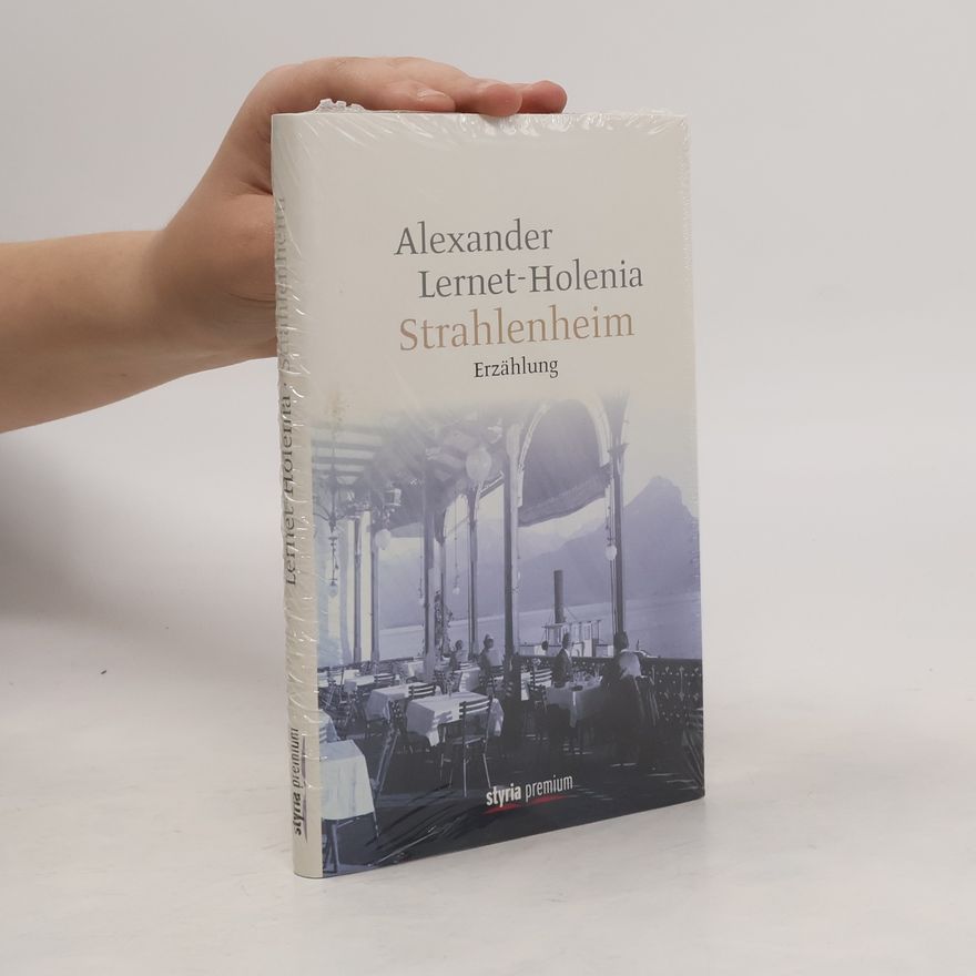 Alexander Lernet-Holenia Strahlenheim