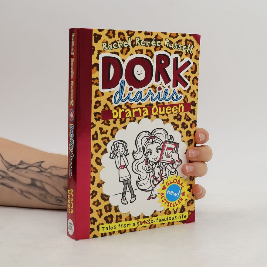 Rachel Renée Russellová Dork Diaries - Drama Queen