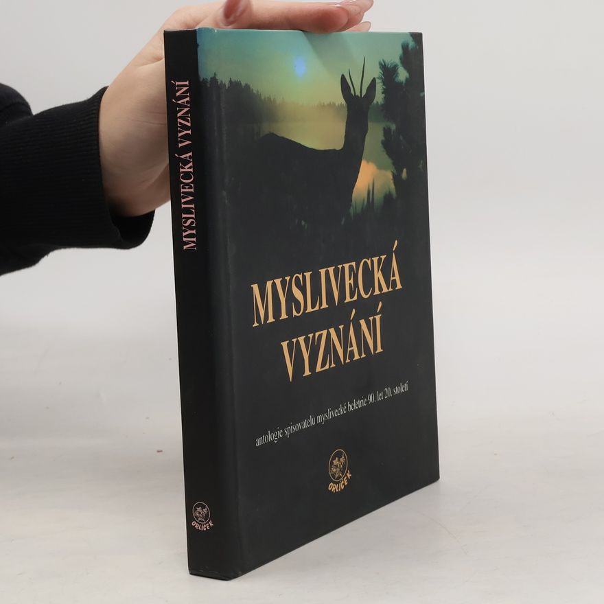 Jiří Kasina Myslivecká vyznání