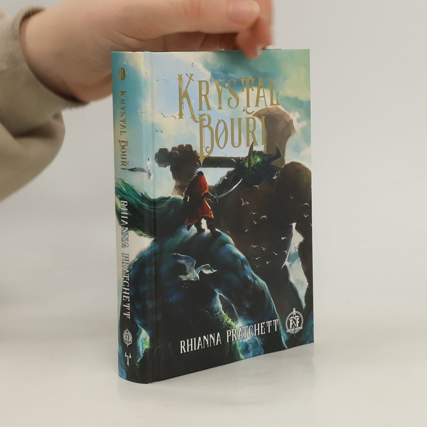 Rhianna Pratchett Krystal bouří