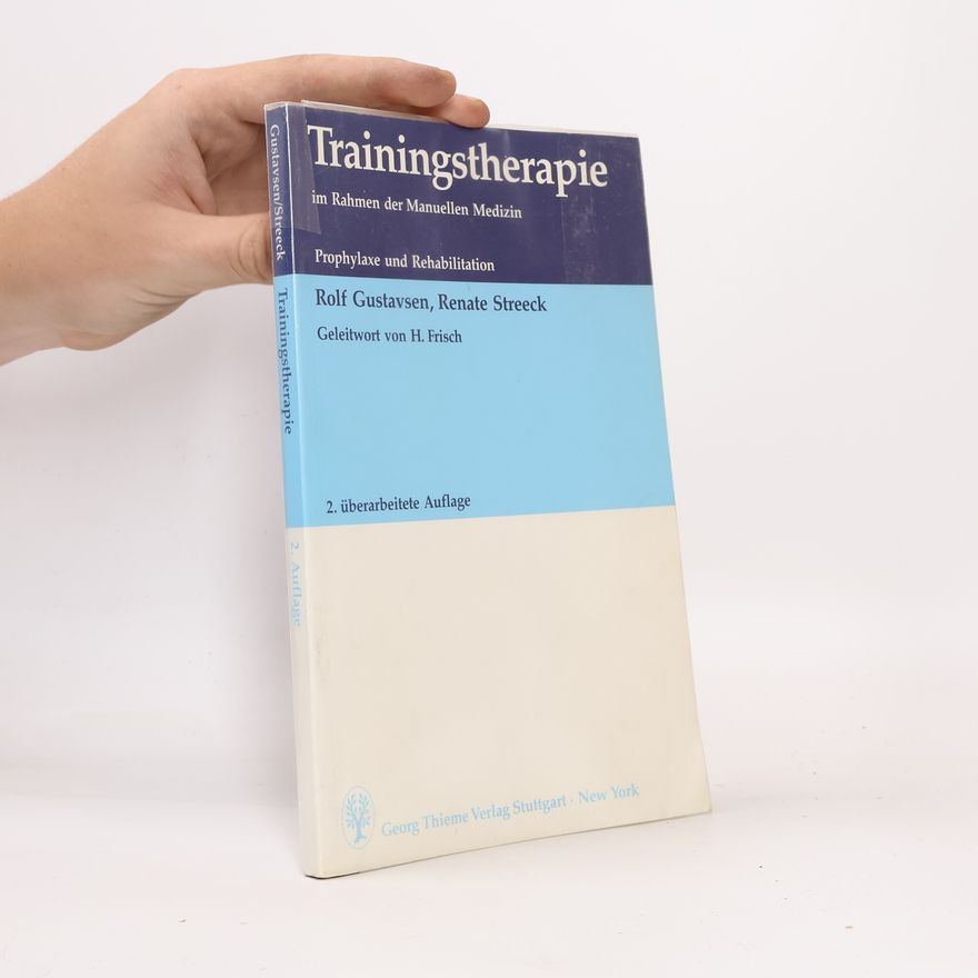 Rolf Gustavsen Trainingstherapie im Rahmen der manuellen Medizin