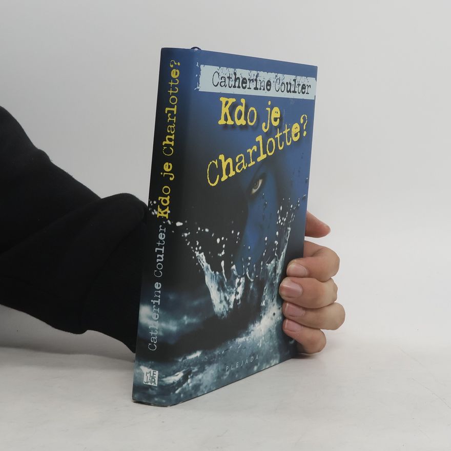 Catherine Coulter Kdo je Charlotte?