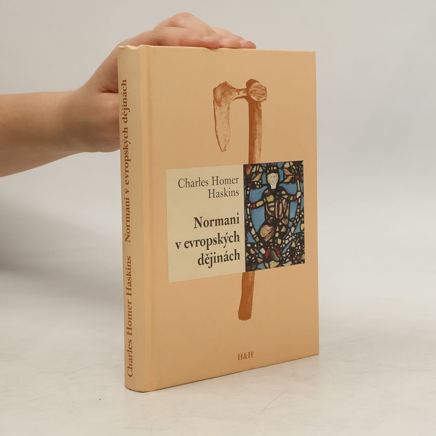 Charles Homer Haskins Normani v evropských dějinách