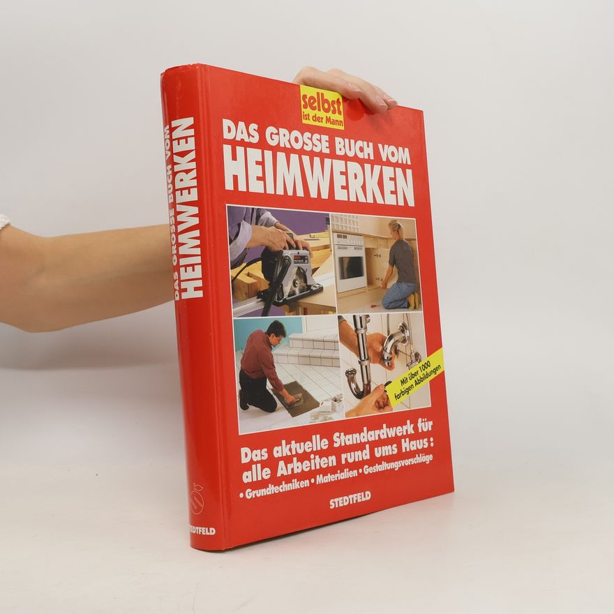 Hans Altmeyer Das grosse Buch vom Heimwerken